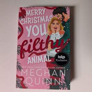 Merry Christmas You Filthy Animal By Meghan Quinn.  Paperback Book Sprayed Edges